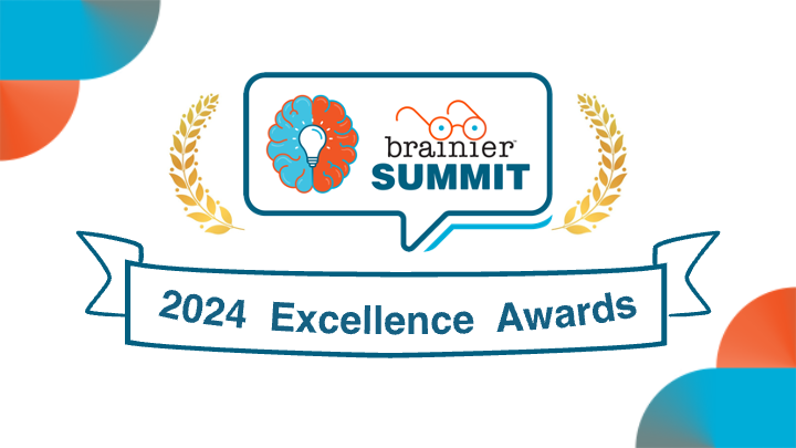 Brainier Announces Winners of 2024 Brainier Summit “Excellence Awards”